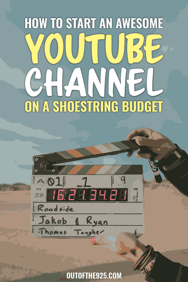 How to start a YouTube Channel on a budget 