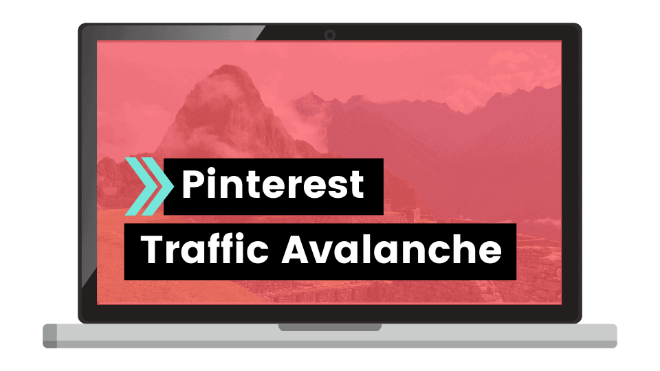 Pinterest Traffic Avalanche