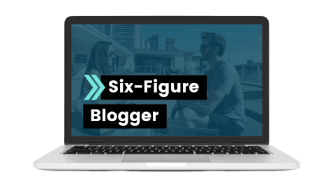 Six Figure Blogger Course