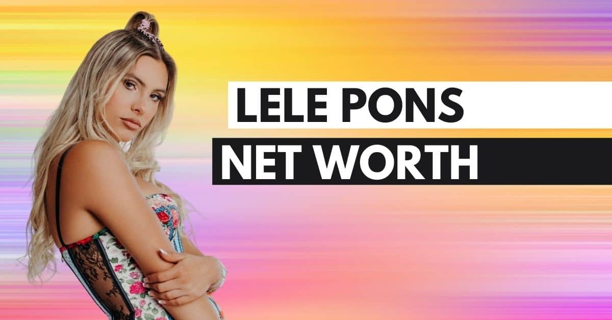 Lele Pons Net Worth