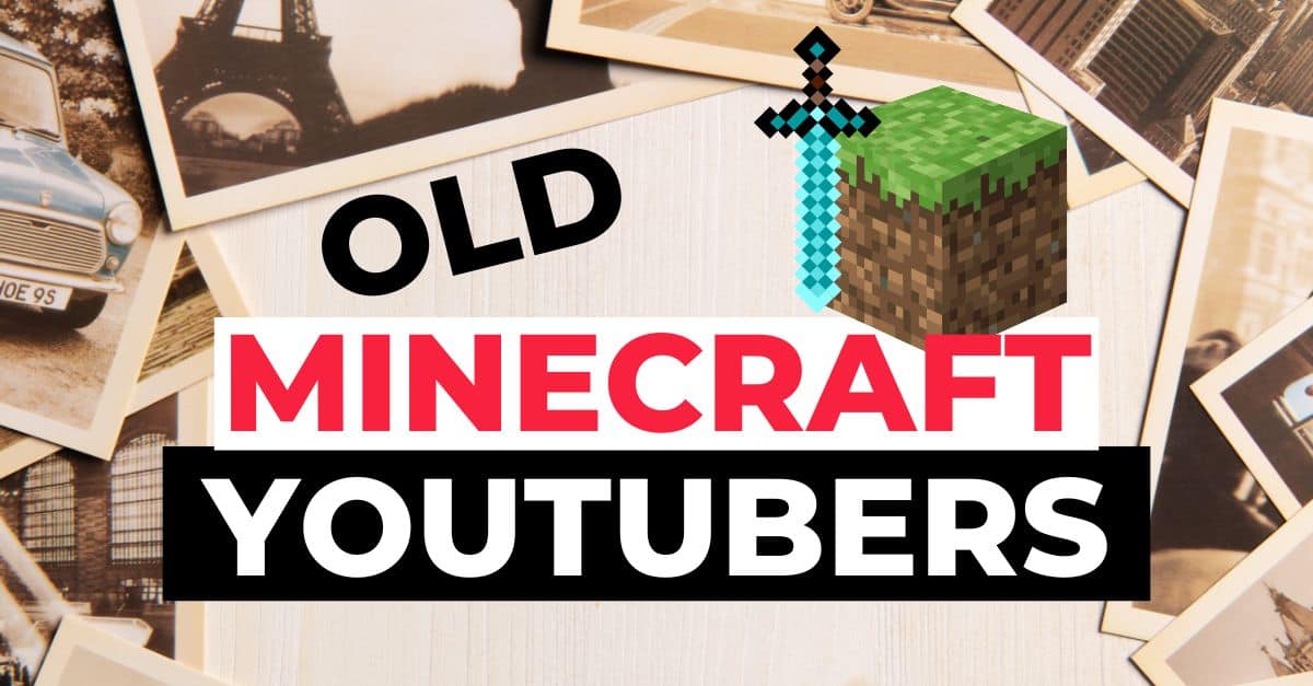 Old Minecraft Youtubers