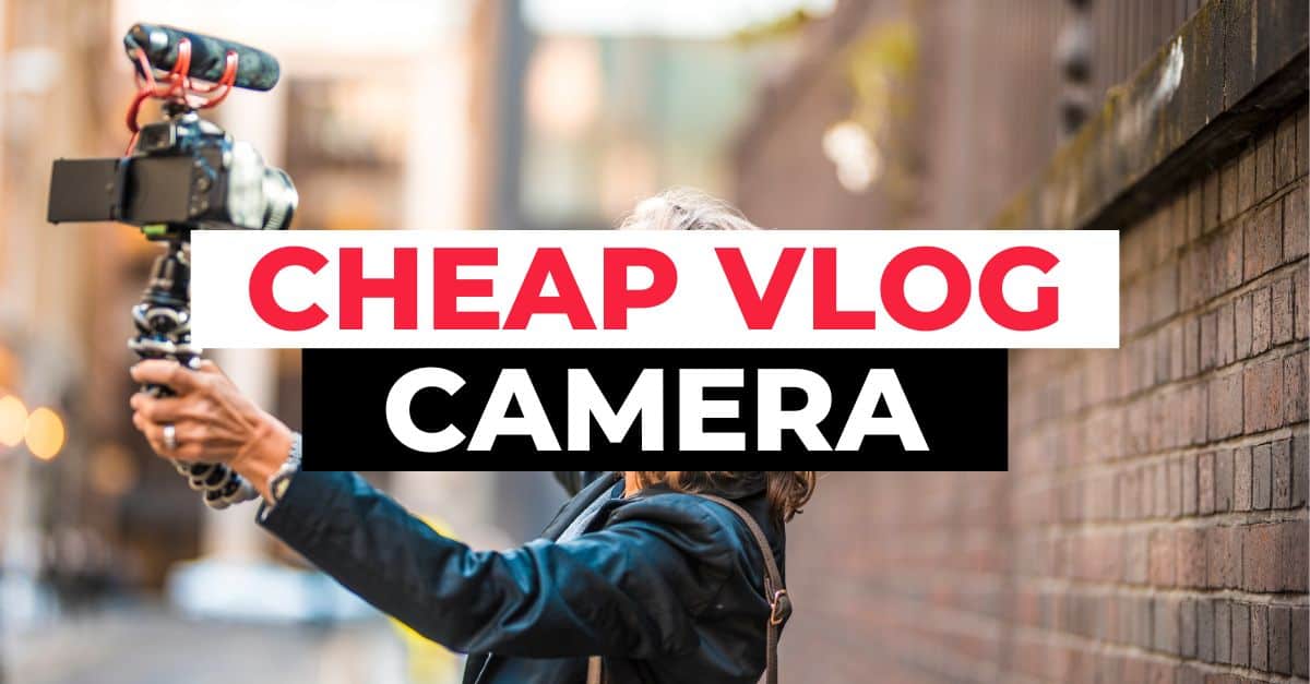 Cheap Vlogging Camera