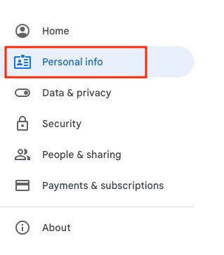 Select Personal info in your Google account