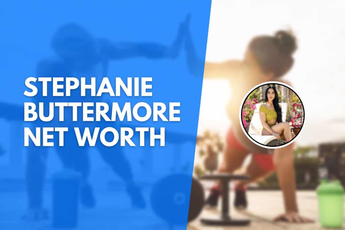 Stephanie Buttermore Net Worth