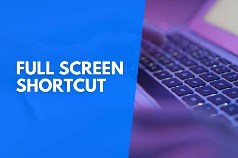 full-screen-shortcut-ultimate-guide