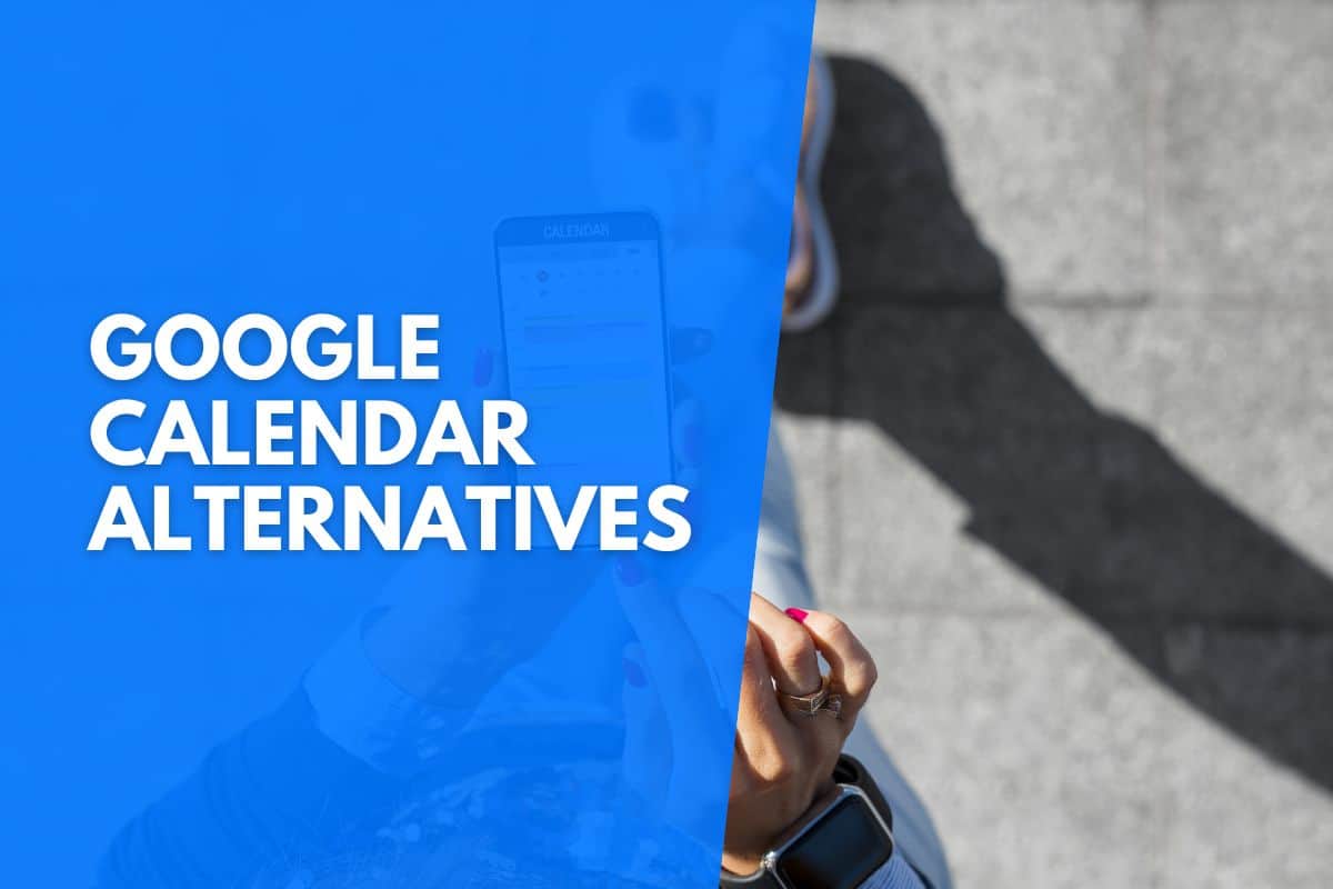 Google Calendar Alternatives