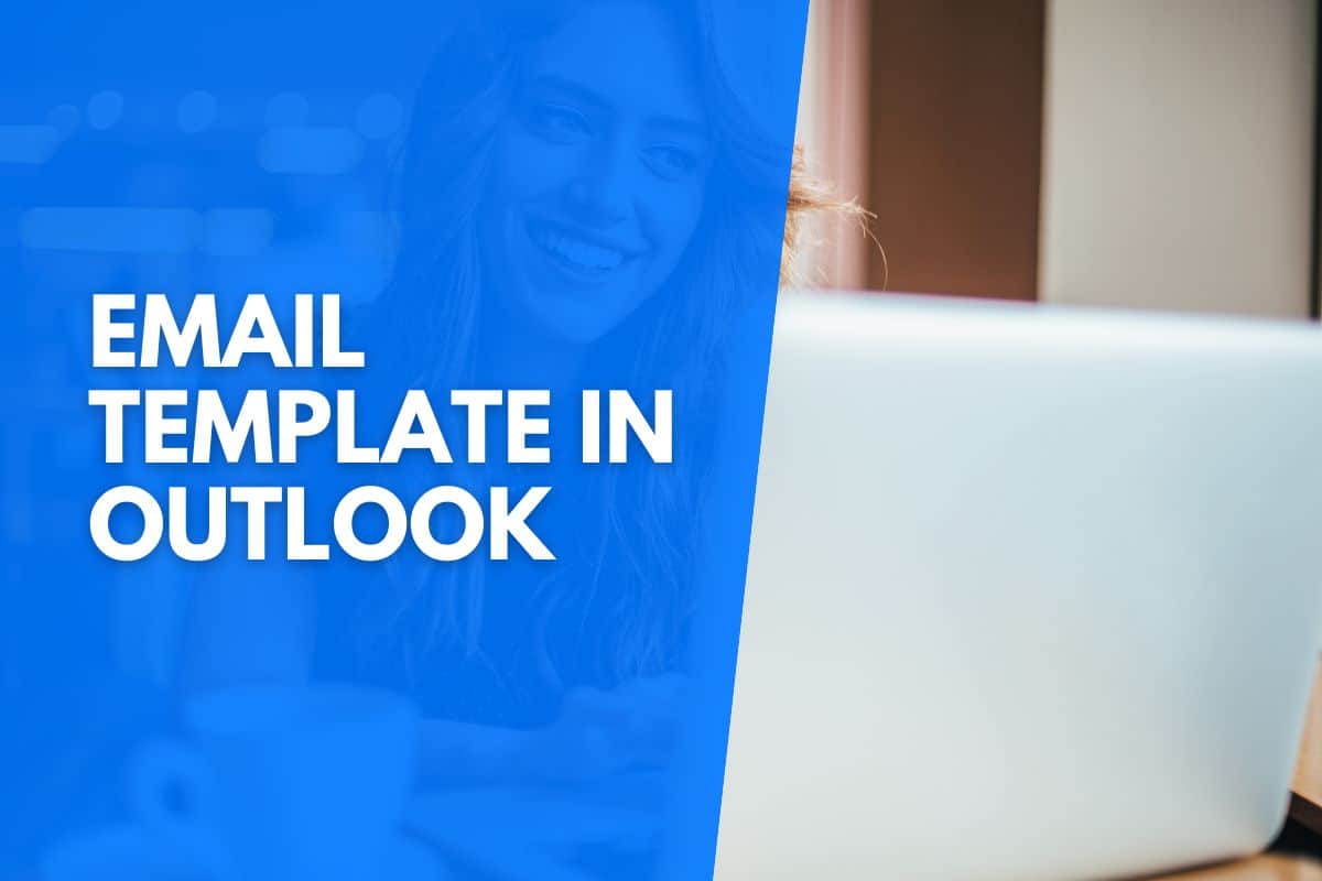 how-to-create-a-template-in-outlook-step-by-step-guide