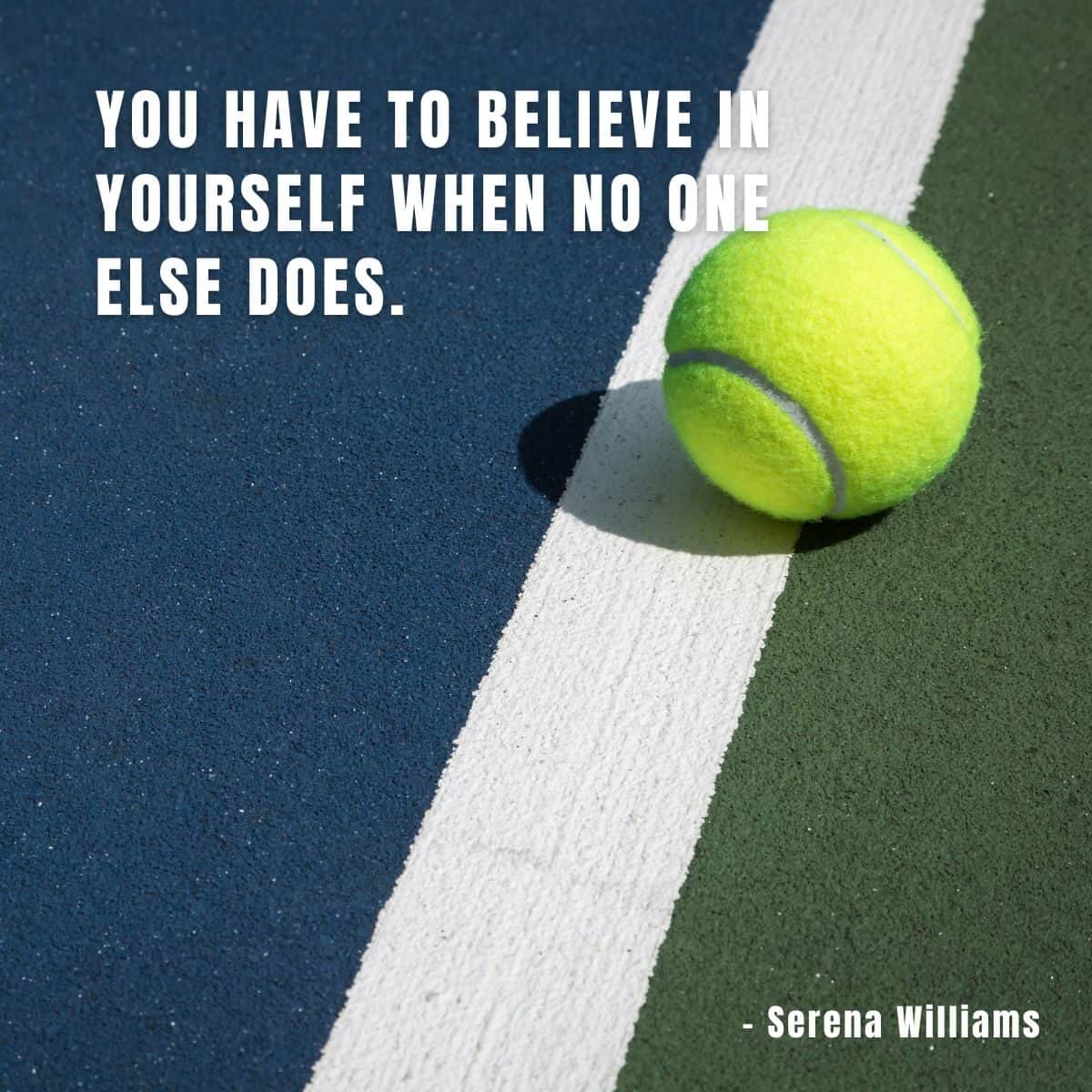 Serena Williams Quote