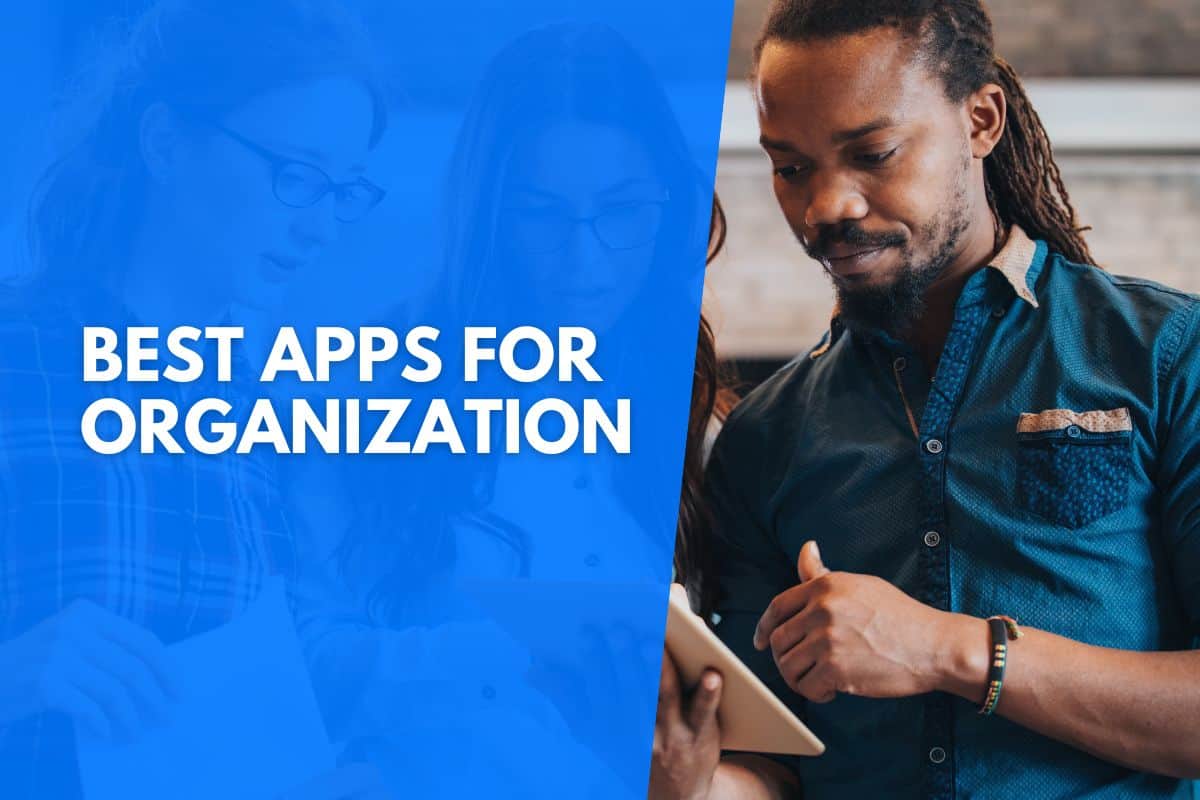 Best Apps For Organization