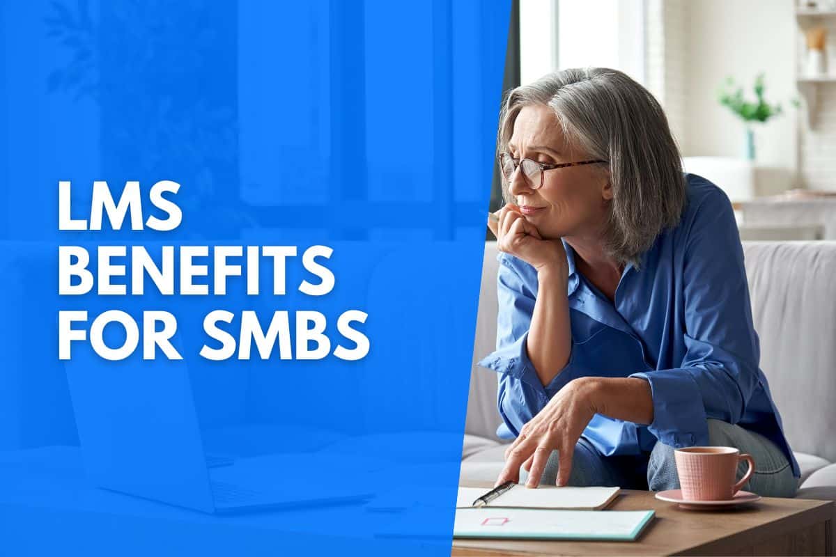 Lms Benefits For Smbs